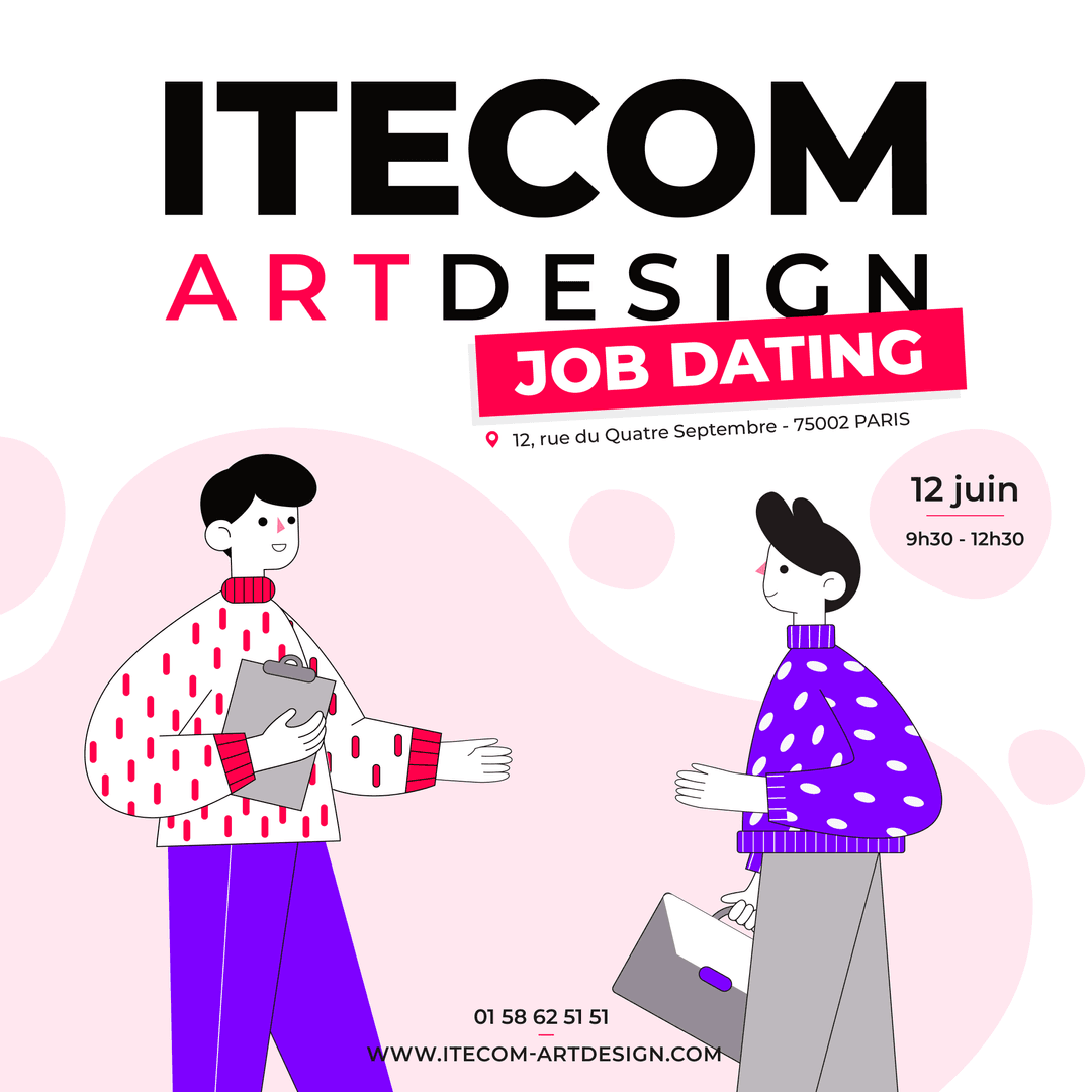 Matinée Job dating étudiants et entreprises à Itecom Art Design Paris